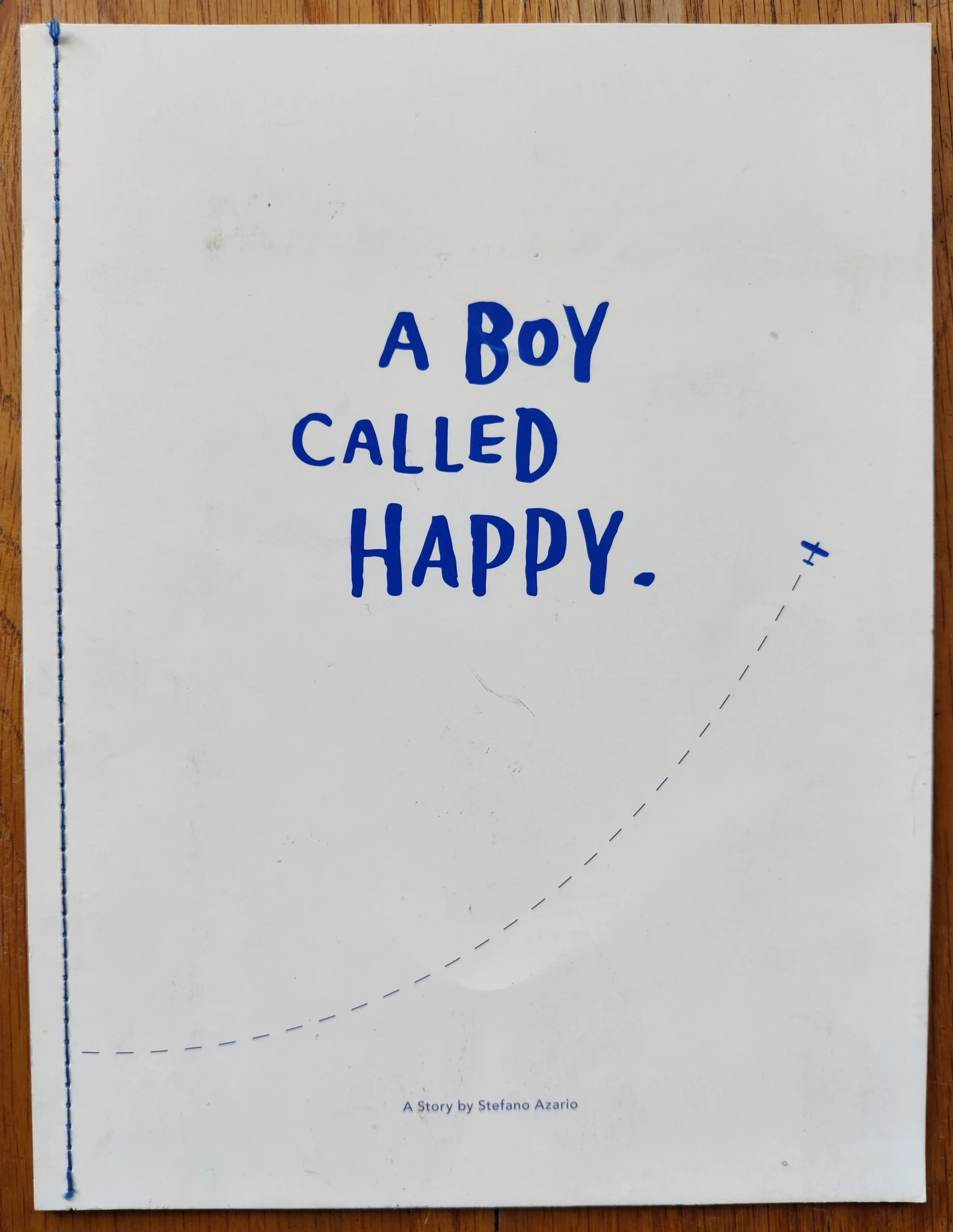 A Boy Called Happy.
