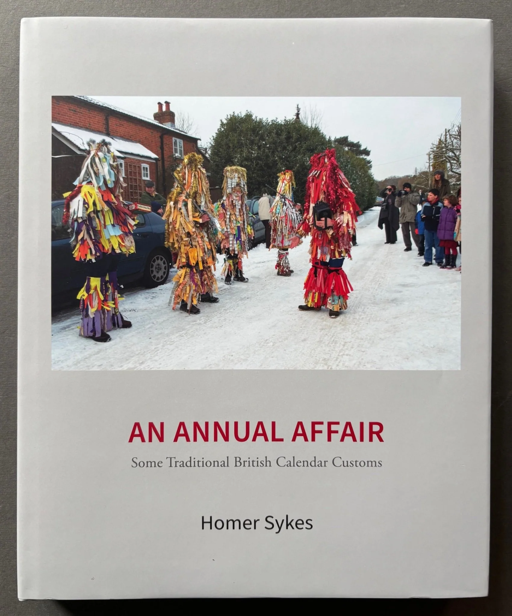 An Annual Affair: Some Traditional British Calendar Customs