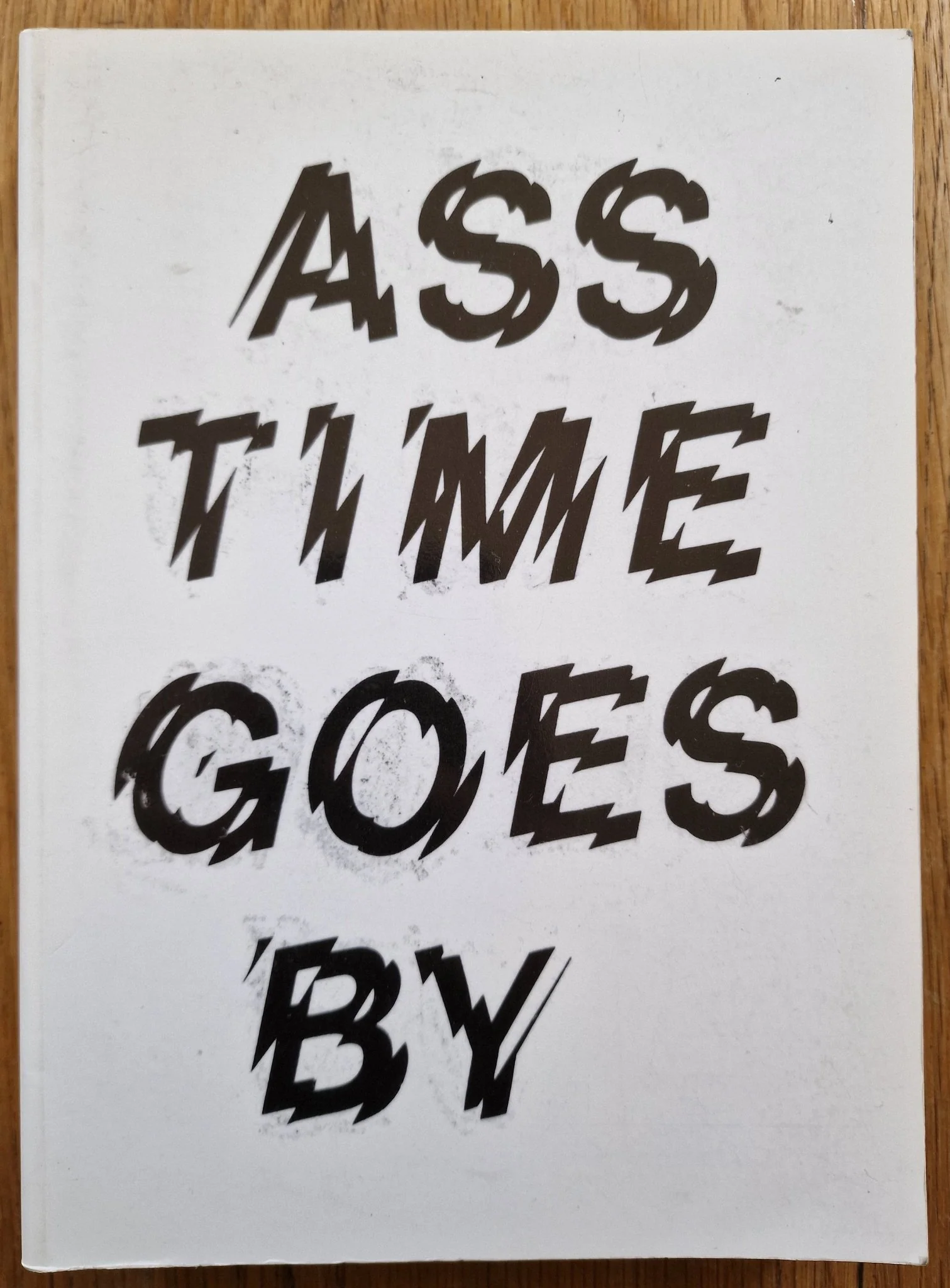 Ass Time Goes By, Turbonegro 1990-98