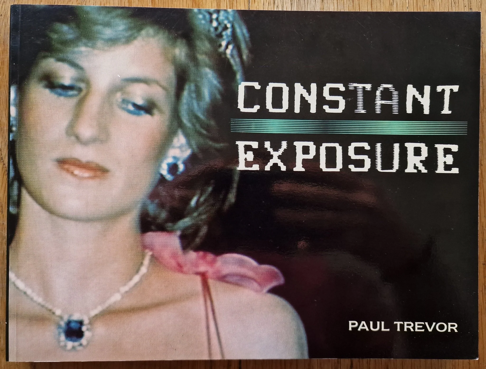 Constant Exposure