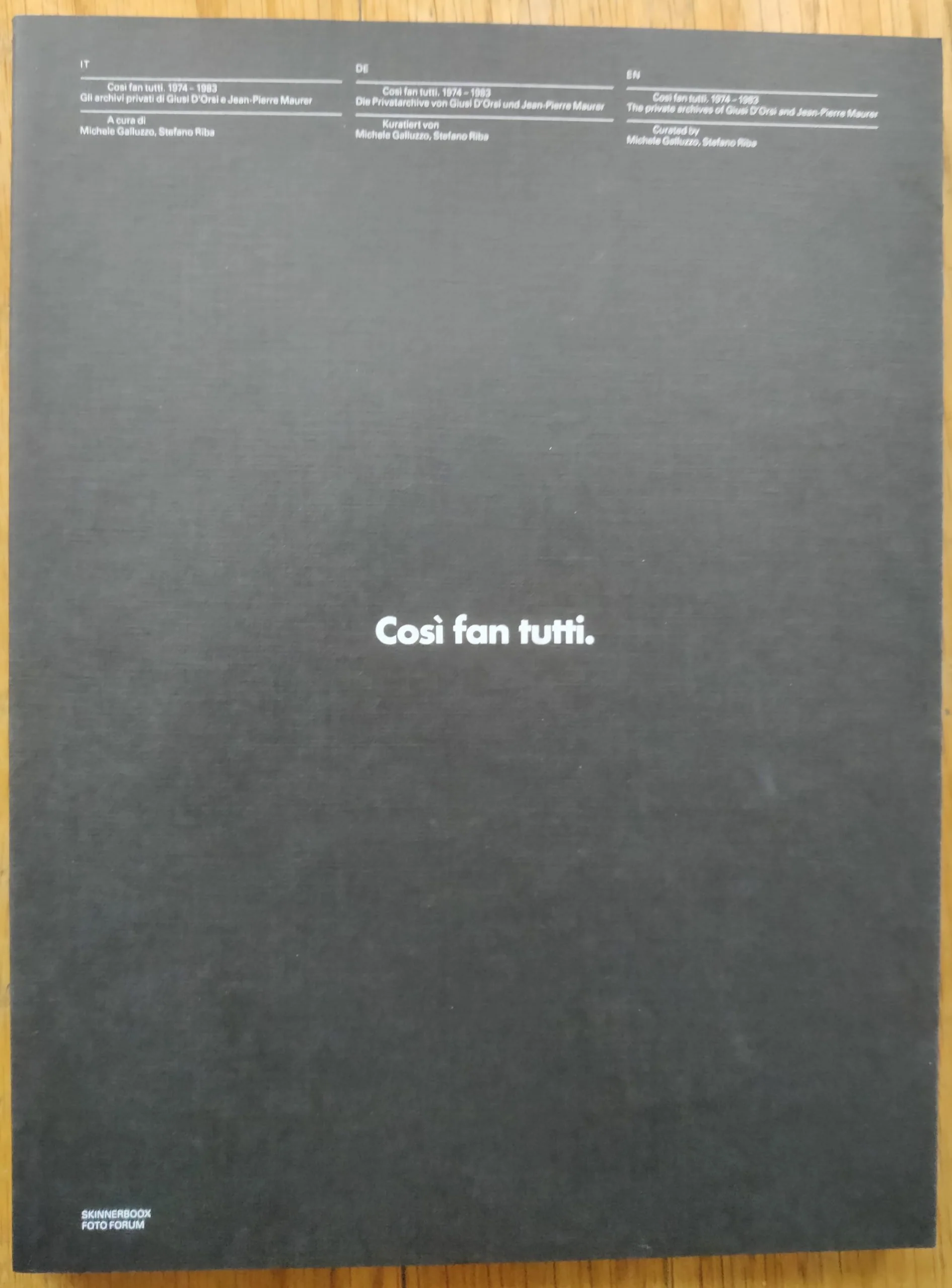Cosi’ Fan Tutti, (1974-1982)