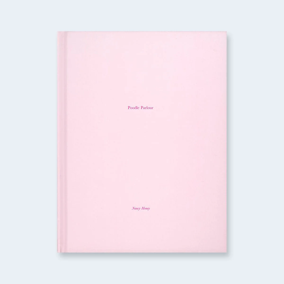 Poodle Parlour (One Picture Book)