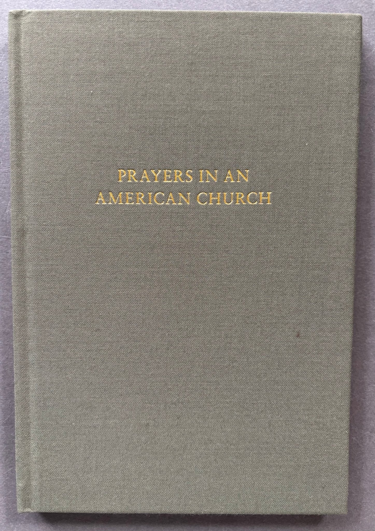 Prayers in An American Church