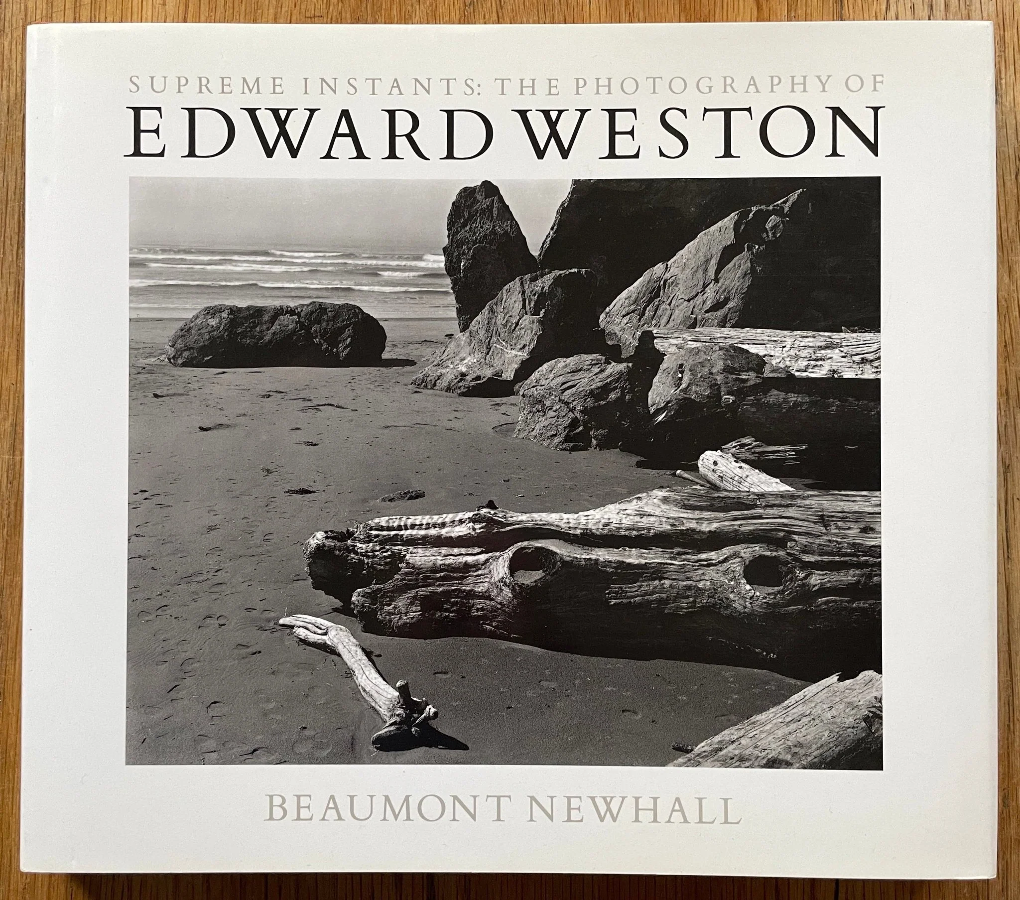 Supreme Instants: The Photography of Edward Weston