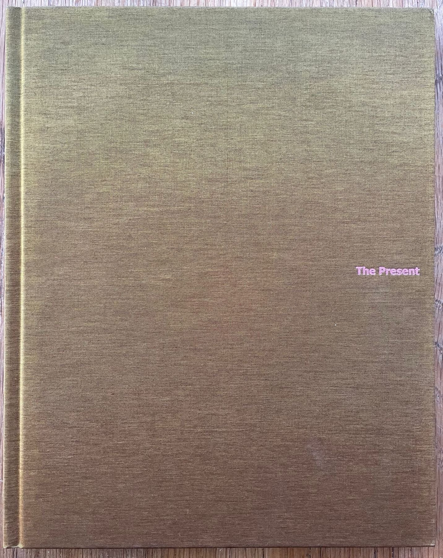 The Present