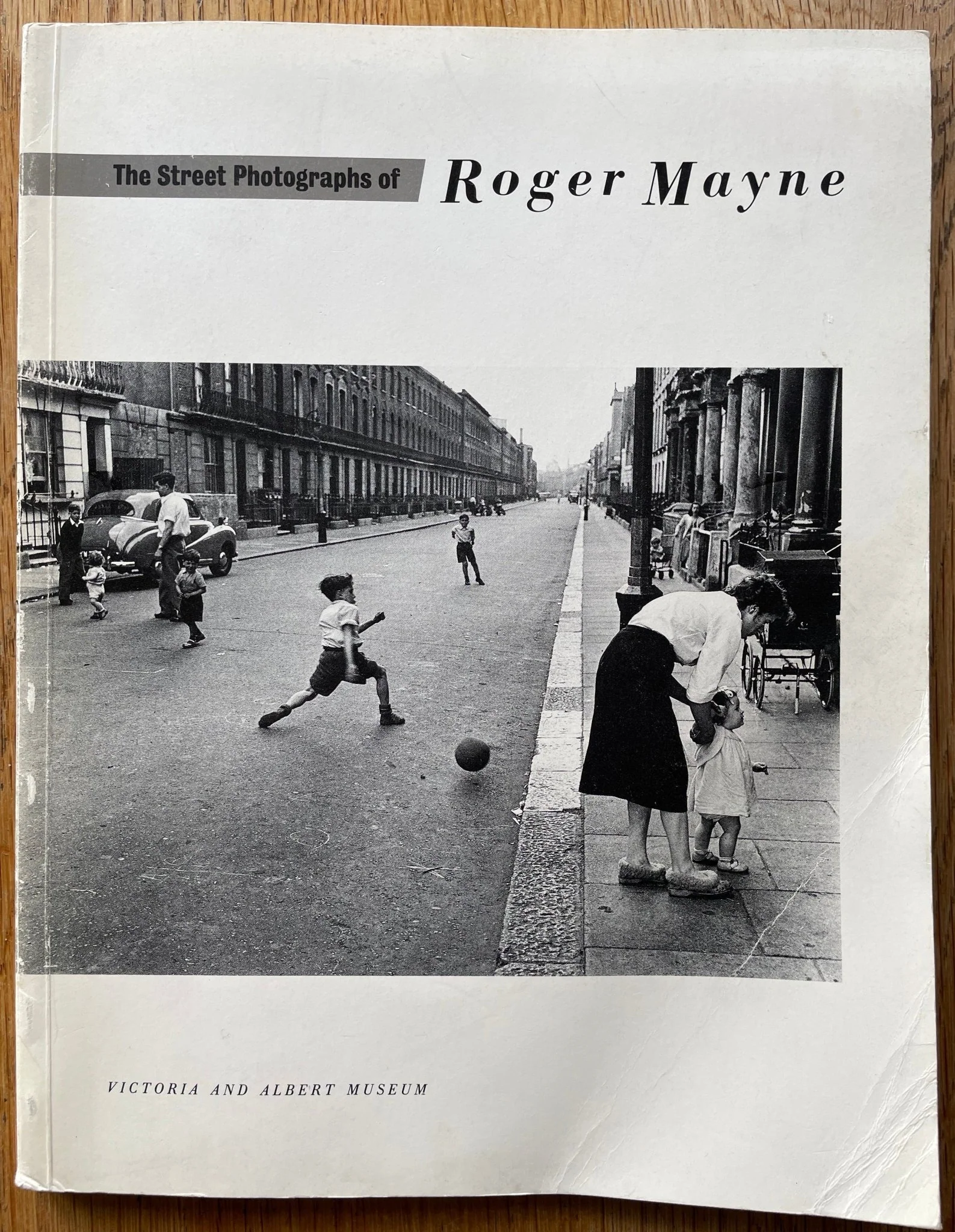 The Street Photographs of Roger Mayne