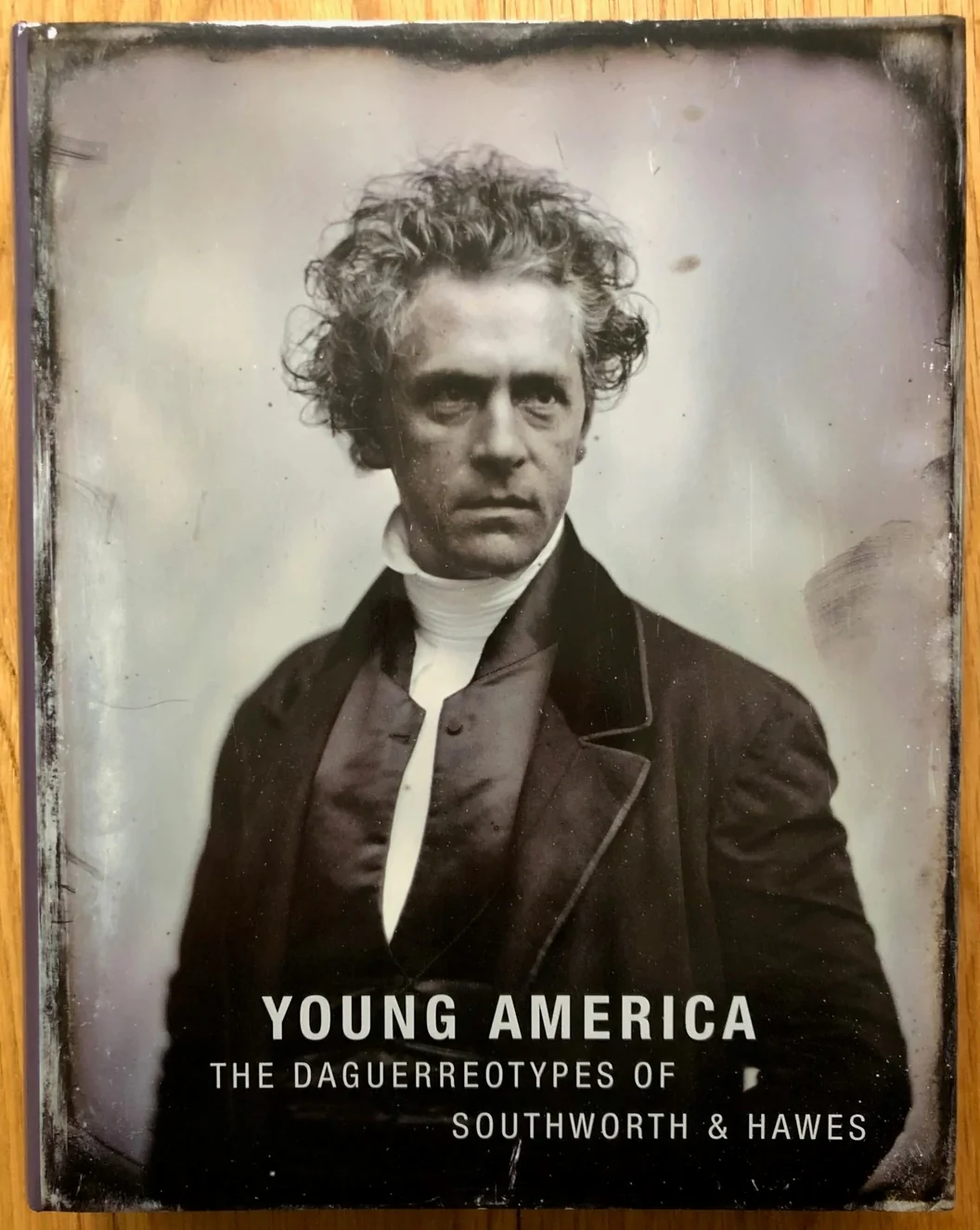 Young America - The Daguerreotypes of Southworth & Hawes